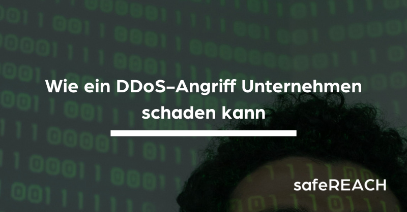 Welchen Schaden können DDoS-Attacken bei Unternehmen, Organisationen und Institutionen anrichten?