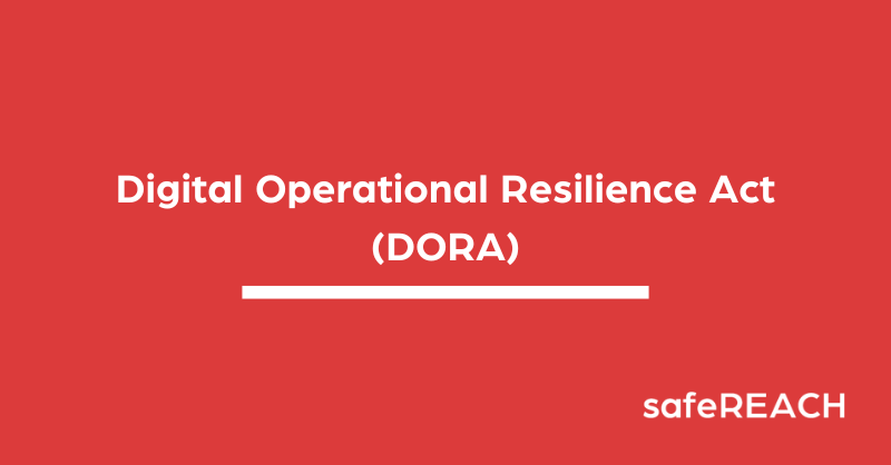 Alles zu DORA (Digital Operational Resilience Act) für den Finanzsektor