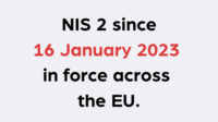 NIS 2 directive is since January 2023 in force.