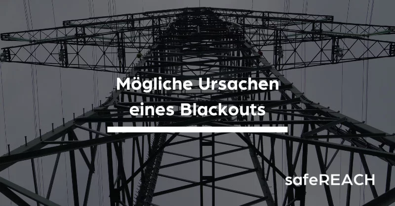 Was sind die möglichen Ursachen eines Blackouts?